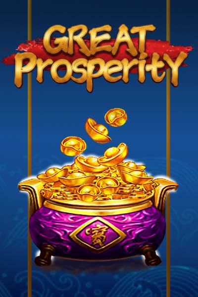 Great Prosperity