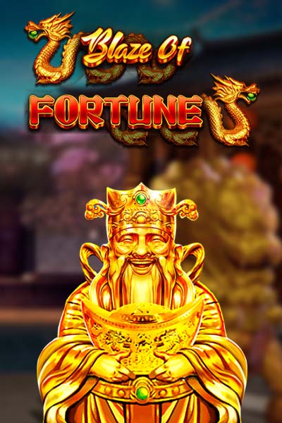 Blaze Of Fortune