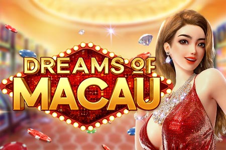 Dreams of Macau